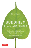 Buddhism Plain and Simple - Steve Hagen