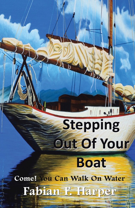 Stepping out of Your Boat