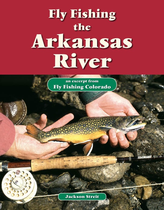 Fly Fishing the Arkansas River