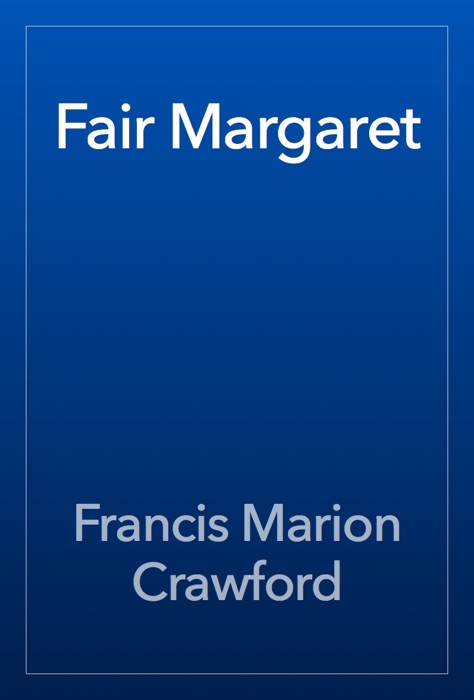 Fair Margaret