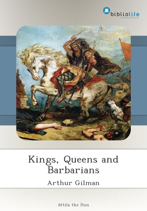 Kings, Queens and Barbarians