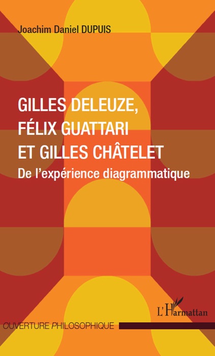 Gilles Deleuze, Félix Guattari et Gilles Châtelet