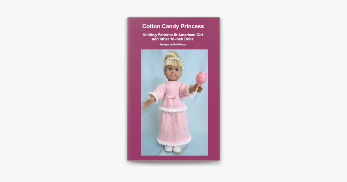 ‎cotton Candy Princess Knitting Patterns Fit American Girl And Other