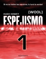 Espejismo 1 (Wool 1). Holston