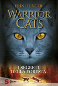 I segreti della foresta - Erin Hunter