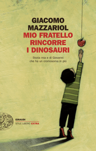 Mio fratello rincorre i dinosauri ([year]) Scarica la traduzione completa dell'ebook PDF, ePub, Mobi 