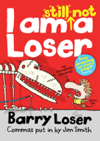 Jim Smith - Barry Loser: I Am Still Not a Loser artwork