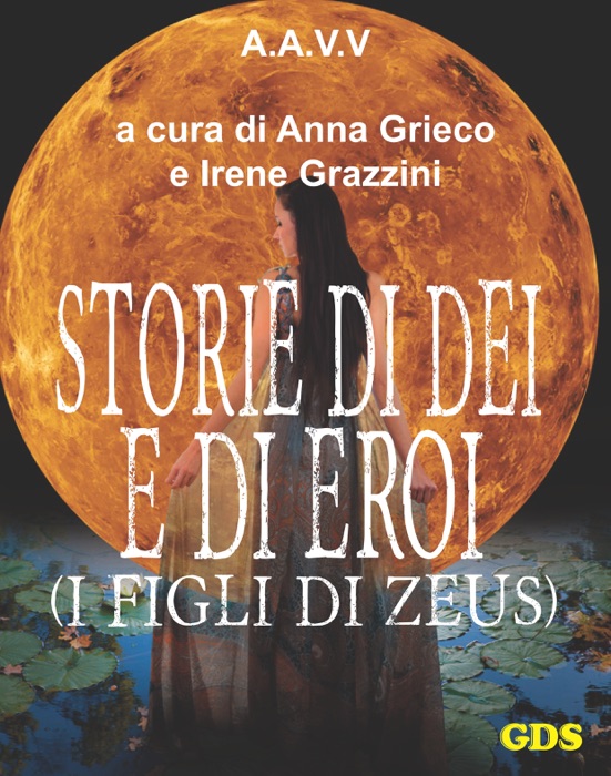 Storie di Dèi e di Eroi - I figli di Zeus