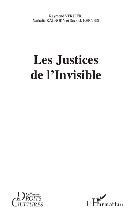 Les Justices de l’Invisible