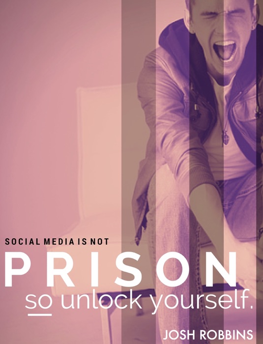 Social Media is Not Prison