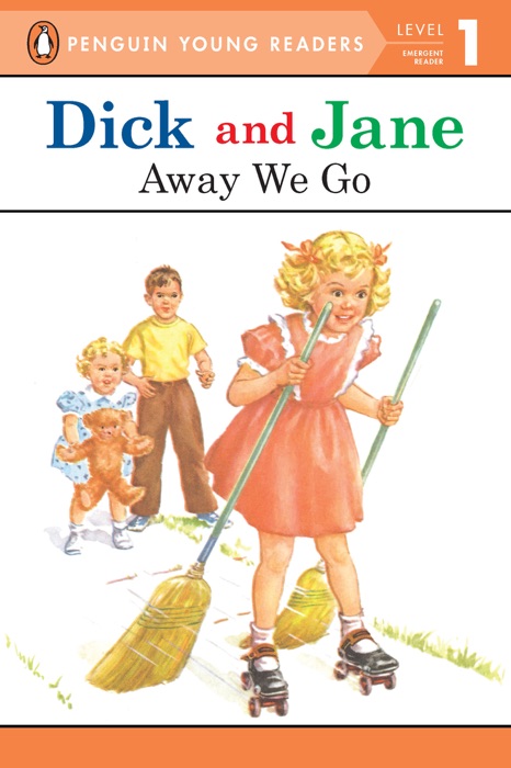 Dick and Jane: Away We Go