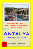 Antalya Travel Guide - Elizabeth Lawrence