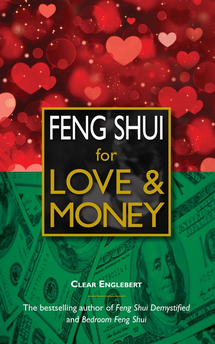 Feng Shui for Love & Money