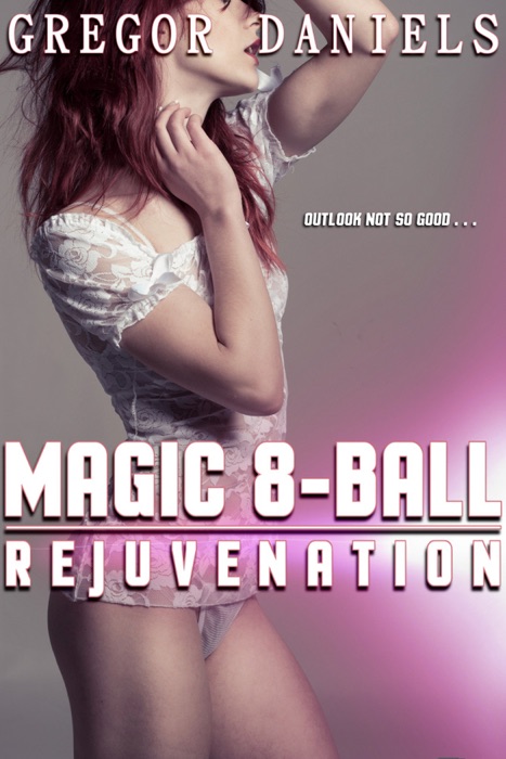 Magic 8-Ball: Rejuvenation