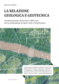 La relazione geologica e geotecnica - Maurizio Tanzini