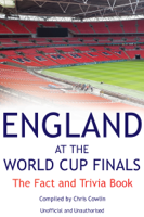 Chris Cowlin - England at the World Cup Finals artwork