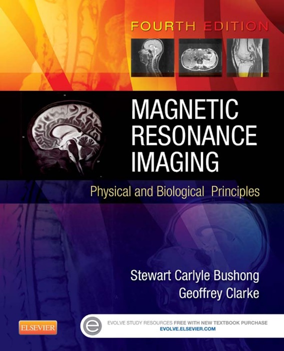 Magnetic Resonance Imaging - E-Book