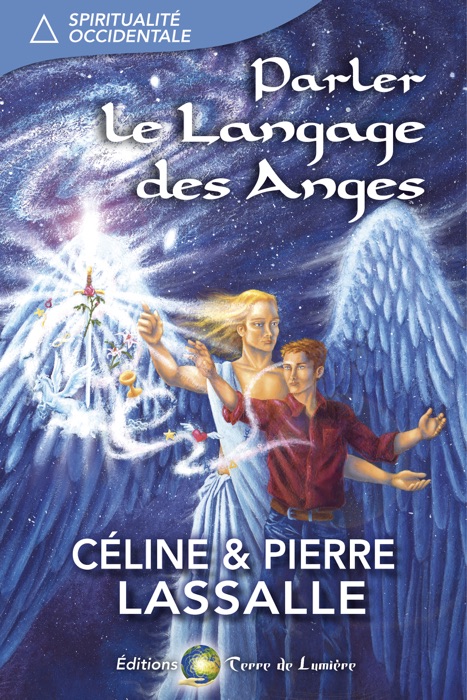 Parler le langage des anges