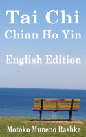 Motoko Muneno Rashka - Tai Chi  Chian Ho Yin  English Edition artwork