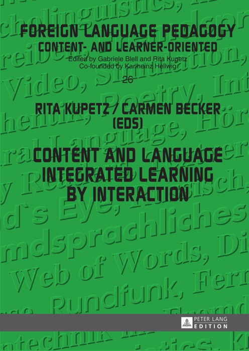 Content and Language Integrated Learning by Interaction