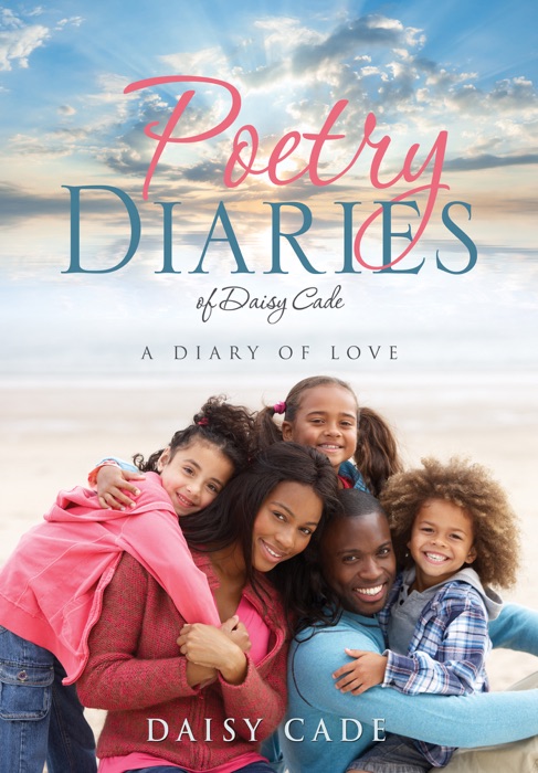 Poetry Diaries of Daisy Cade