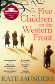 Five Children on the Western Front - Kate Saunders