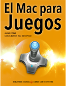 El Mac para juegos - Jaume Esteve & Carlos Burges Ruiz de Gopegui