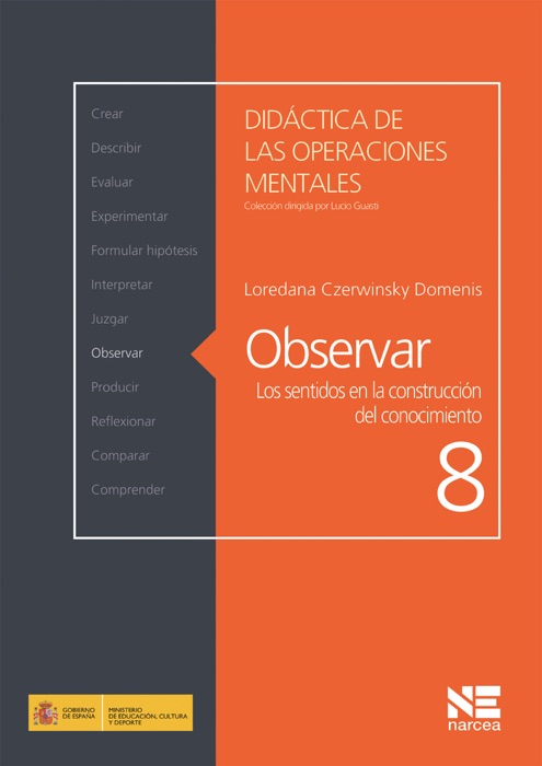 Observar: Los sentidos en la construcción del conocimiento - 8