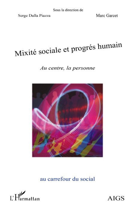 Mixité sociale et progrès humain