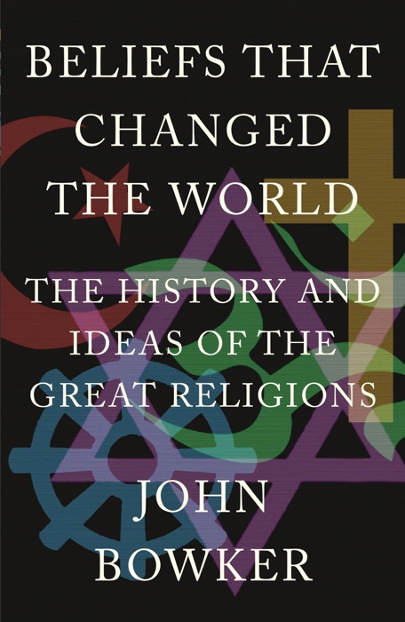 Beliefs that Changed the World