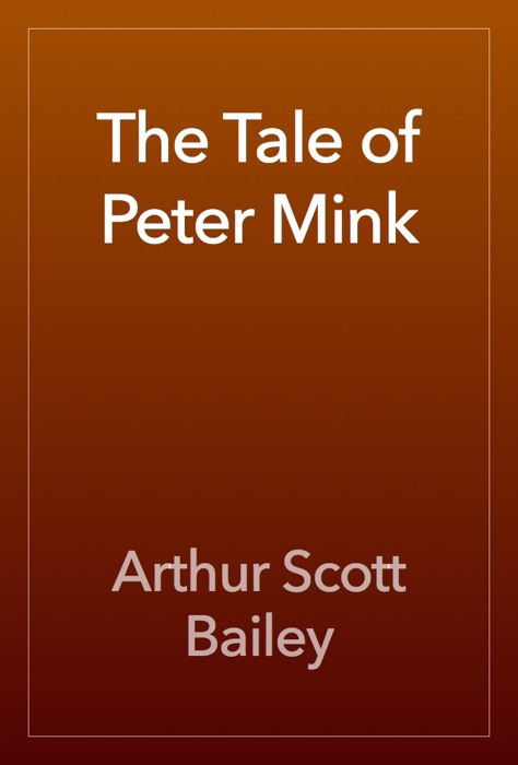 The Tale of Peter Mink