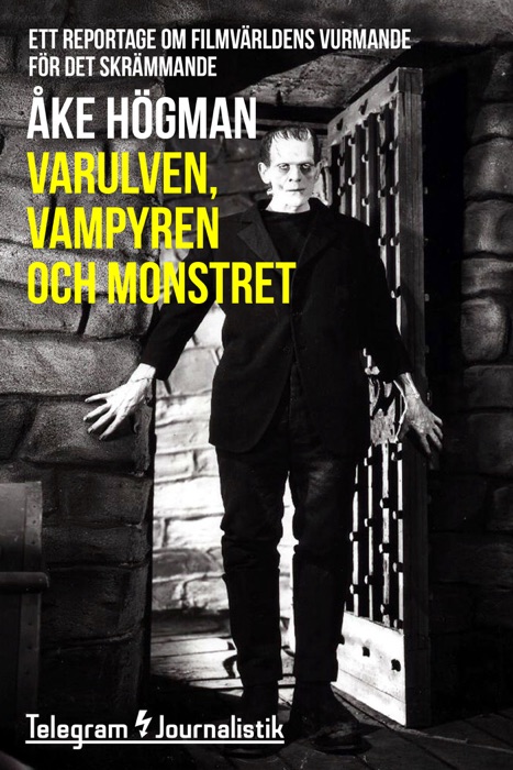 Varulven, vampyren och monstret