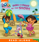 Dora and Diego by the Shore (Dora the Explorer) (Enhanced Edition) - Nickelodeon Publishing