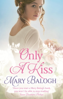 Mary Balogh - Only a Kiss artwork