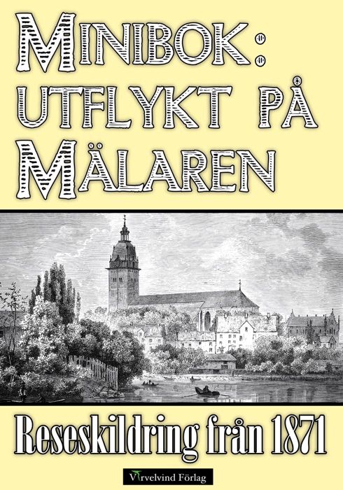 Minibok: En utflykt på Mälaren