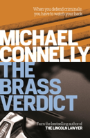 Michael Connelly - The Brass Verdict artwork