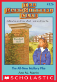 The All-New Mallory Pike (The Baby-Sitters Club #126) - Ann M. Martin