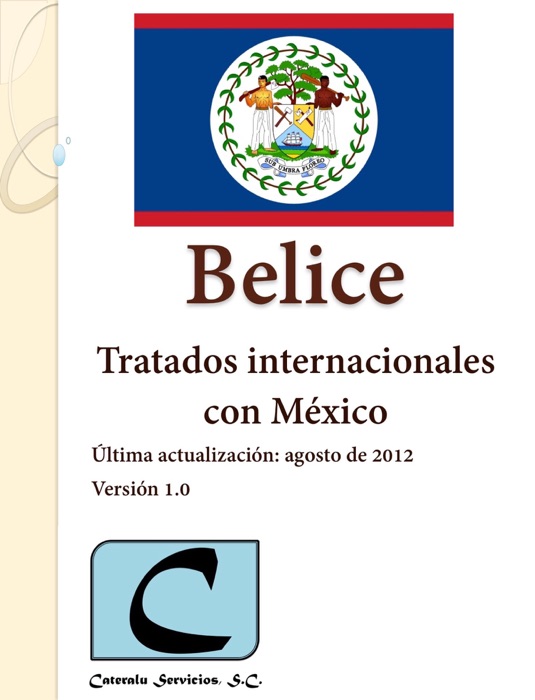 Belice - Tratados Internacionales con México