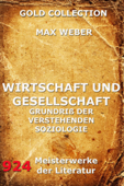 Wirtschaft und Gesellschaft - Max Weber