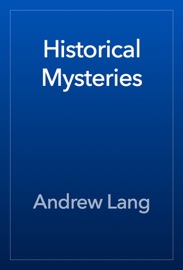 Historical Mysteries