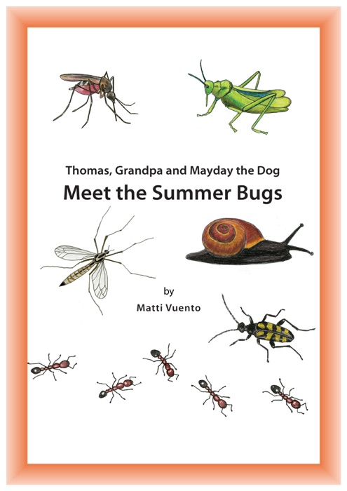 Thomas, Grandpa and Mayday the Dog Meet the Summer Bugs