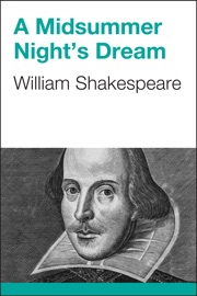 A Midsummer Night's Dream - William Shakespeare