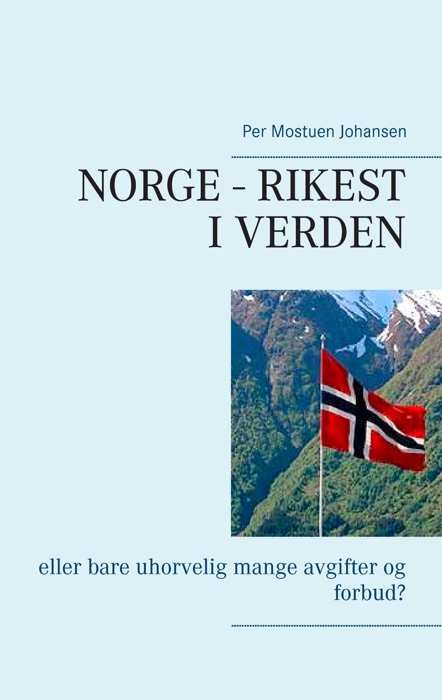 Norge – rikest i verden