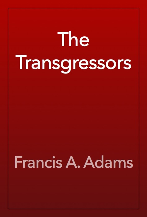 The Transgressors