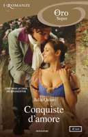 Bridgertons - 4, 5, 6. Conquiste d'amore (I Romanzi Oro) ebook Download
