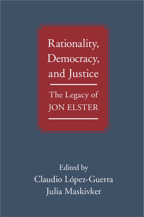 Rationality, Democracy, and Justice