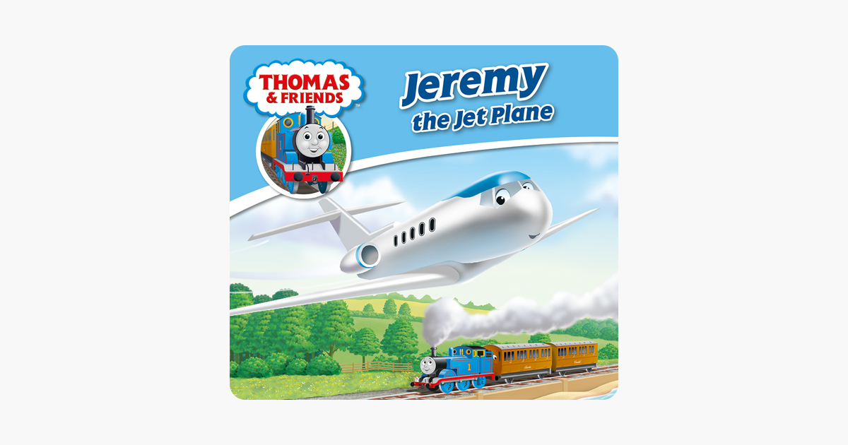 ‎thomas And Friends Jeremy The Jet Plane On Apple Books