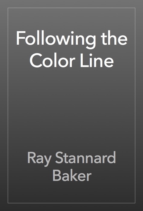 Following the Color Line