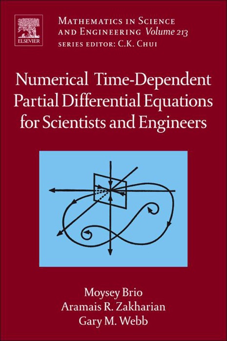 Numerical Time-Dependent Partial Differential Equations for Scientists and Engineers