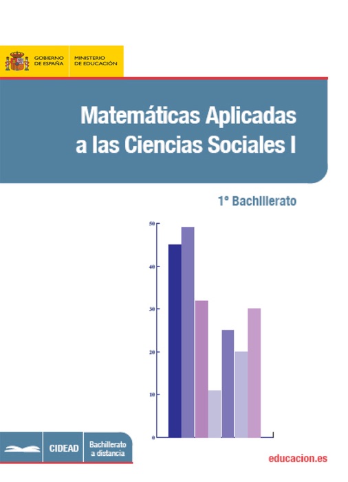 Matemáticas Aplicadas a las Ciencias Sociales I: 1ª Bachillerato